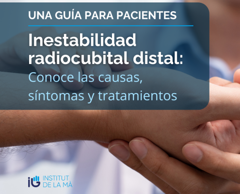 Qué es la Inestabilidad radiocubital distal por Institut de la Mà