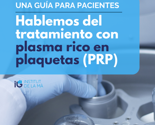 Hablemos del tratamiento con plasma rico en plaquetas (PRP) con el Dr. Gustavo Sosa de Institut de la Mà de Barcelona