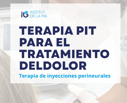 Terapia PIT para el tratamiento del dolor en Institut de la Mà Barcelona